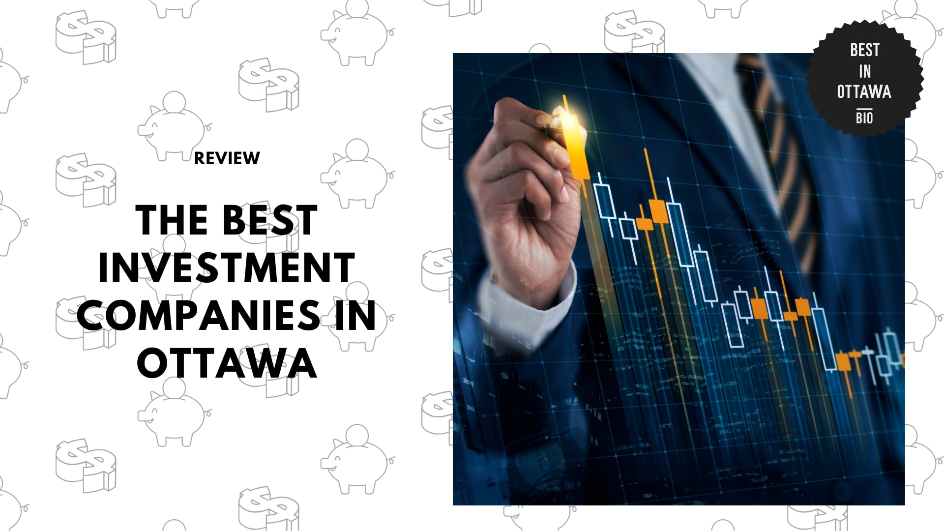 The Best Investment Companies in Ottawa