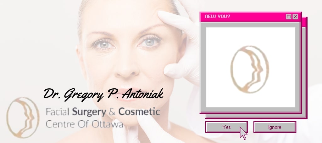 Dr. Gregory P. Antoniak (Facial Surgery and Cosmetic Centre of Ottawa)
