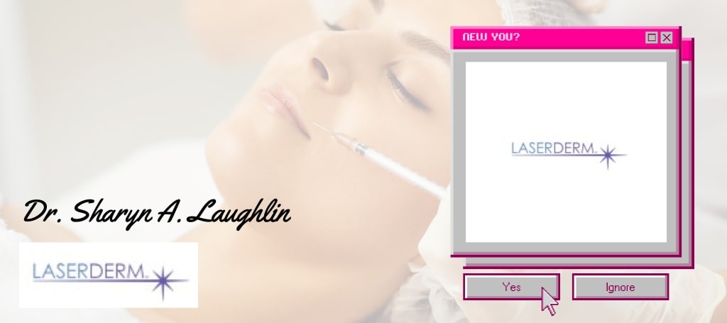 Dr. Sharyn A. Laughlin (Laserderm)