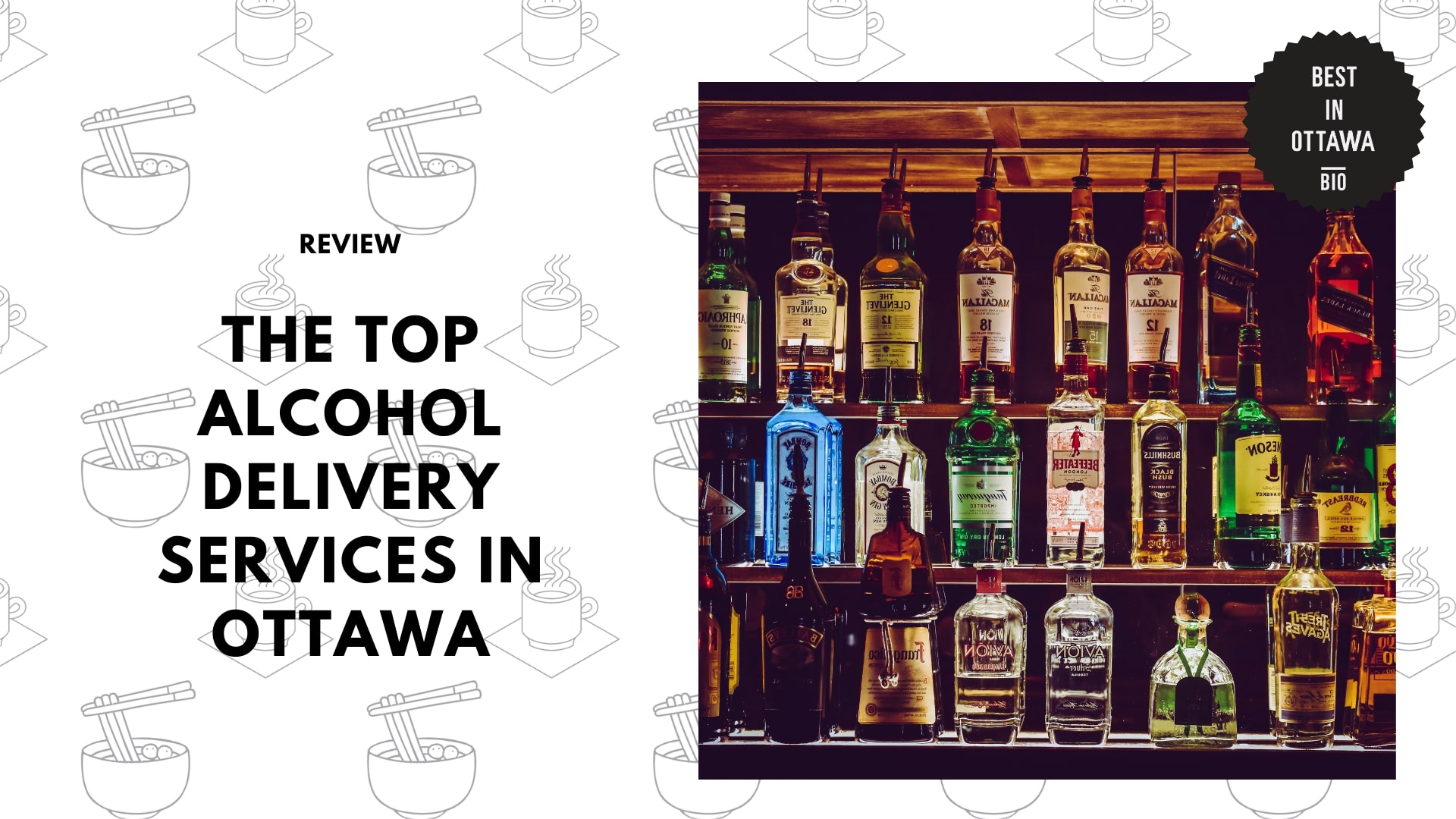 Top 6 Alcohol Delivery Services in Ottawa