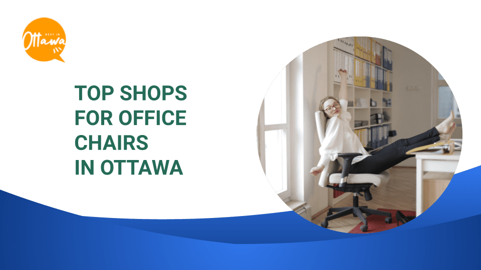 Top Office Chairs in Ottawa