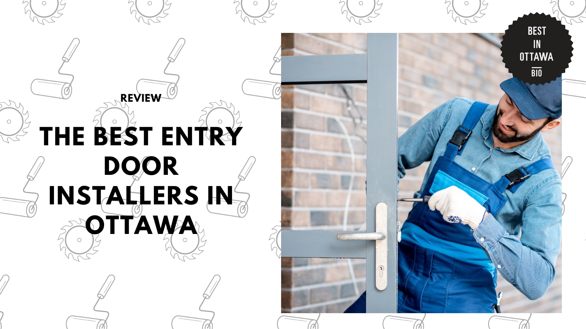 The Best Entry Door Installers in Ottawa