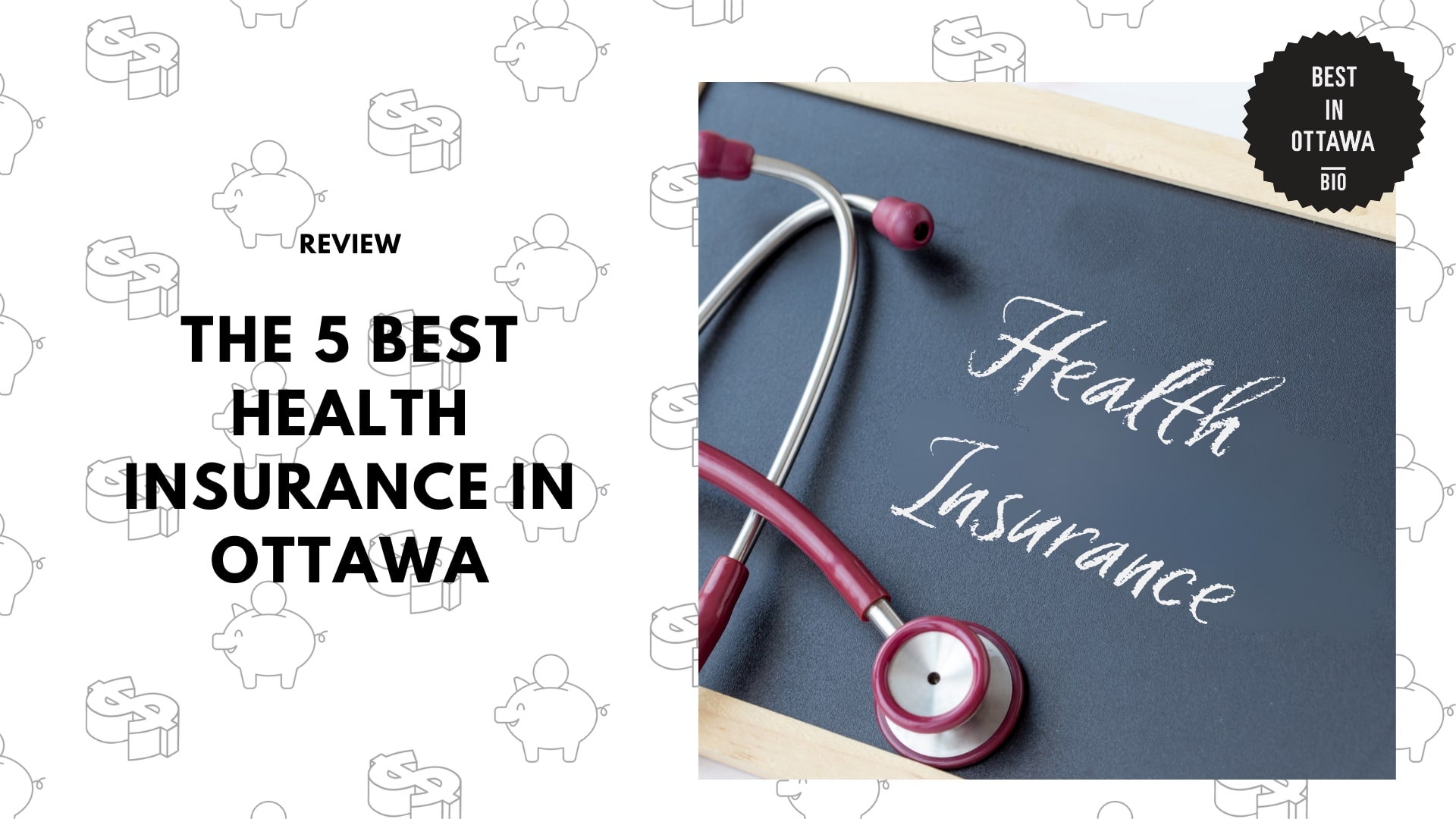 The Best Health Insurance in Ottawa