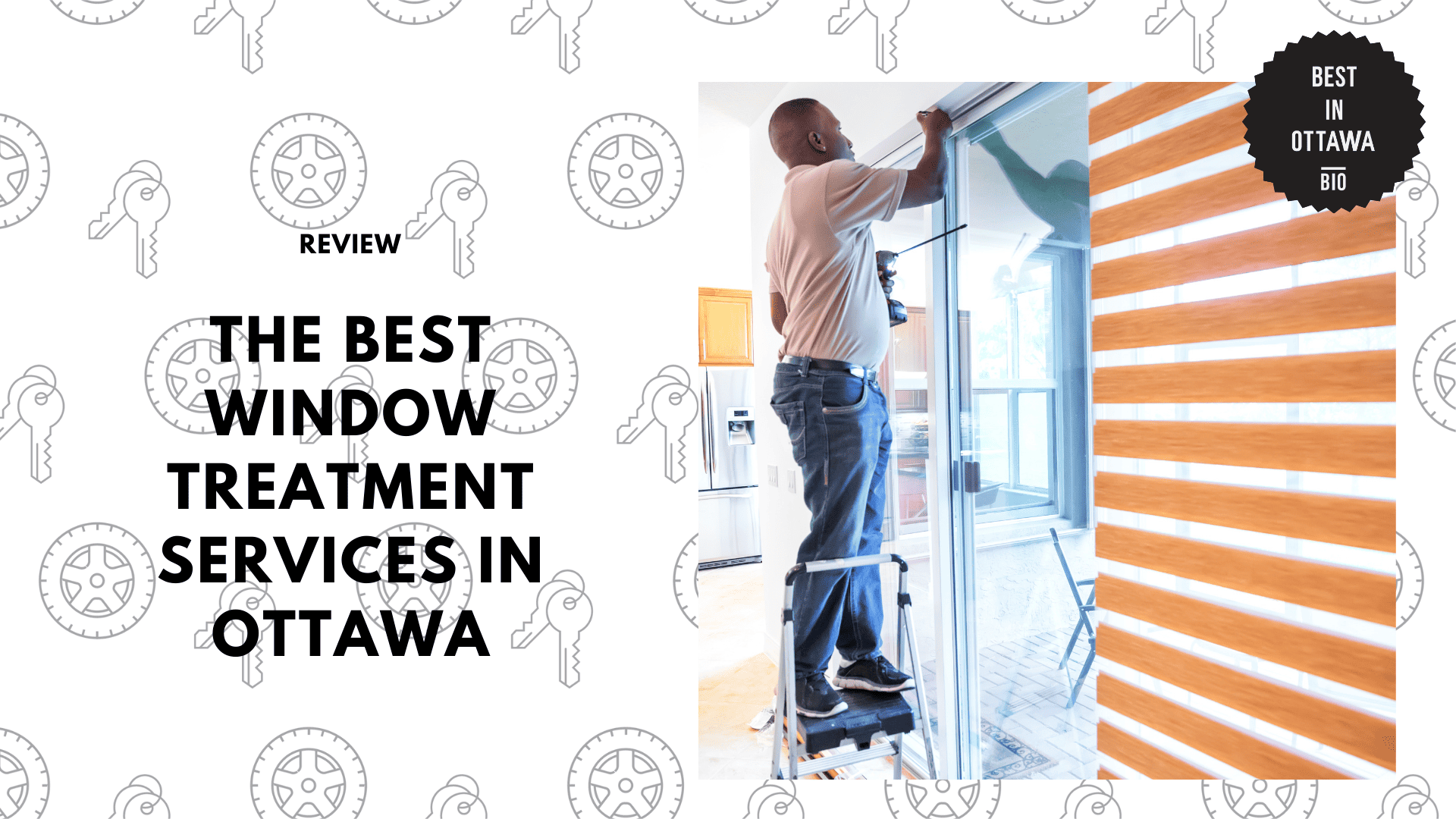BEST WINDOW TREATMENT SERVICES IN OTTAWA