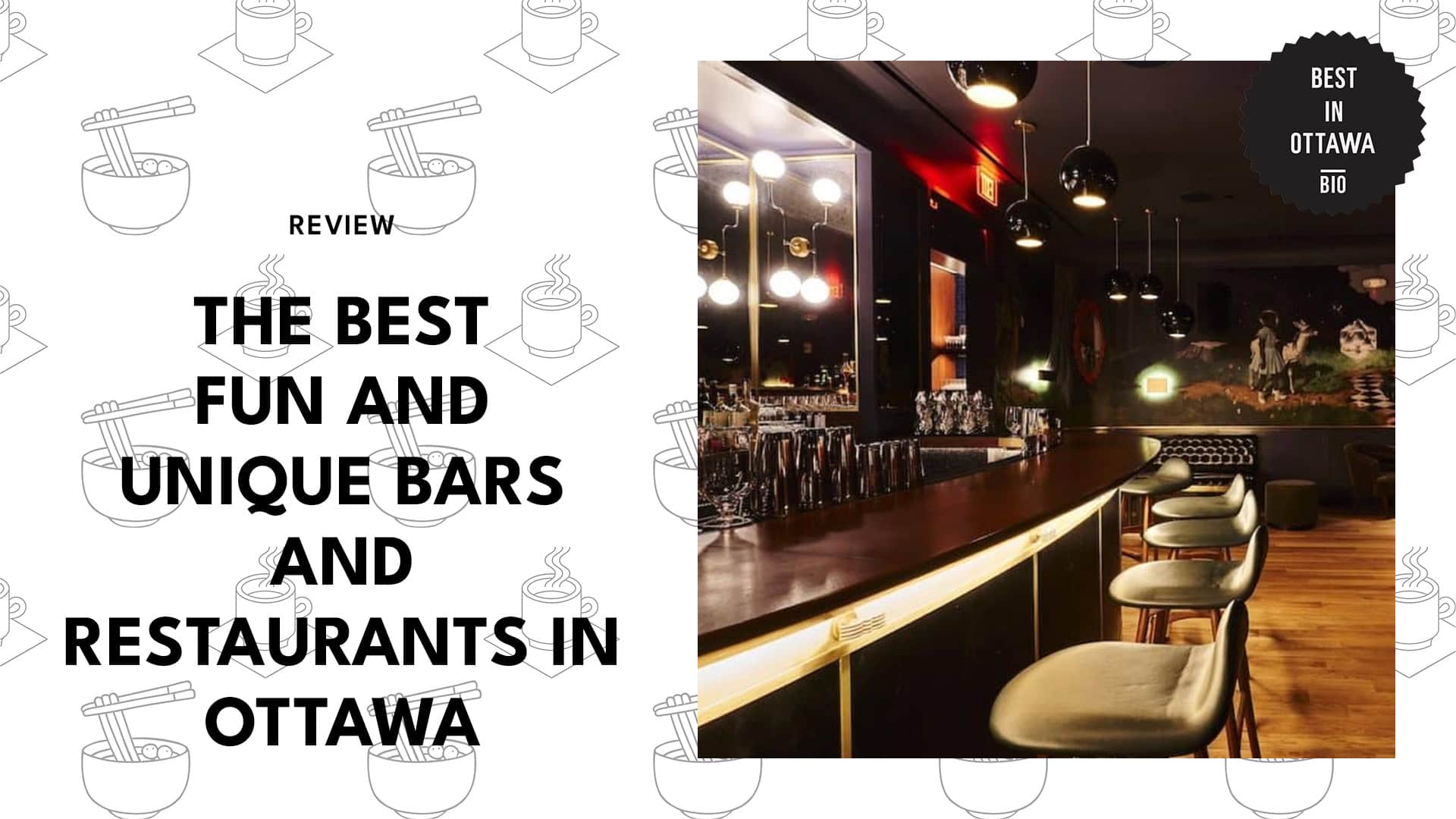 Best Fun and Unique Bars and Restaurants