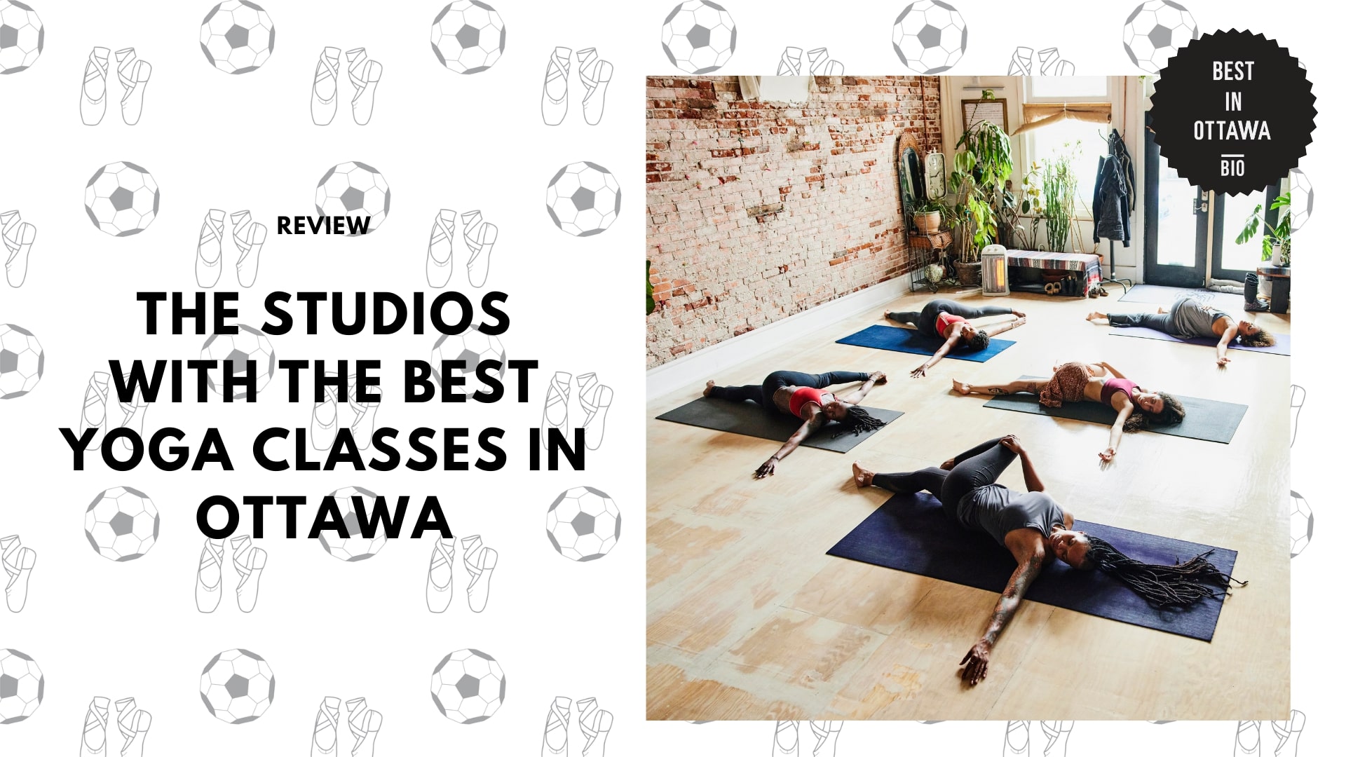 Studios with the Best Yoga Classes in Ottawa