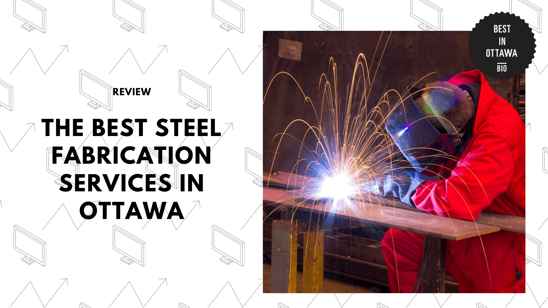 THE 5 BEST STEEL FABRICATION SERVICES IN OTTAWA