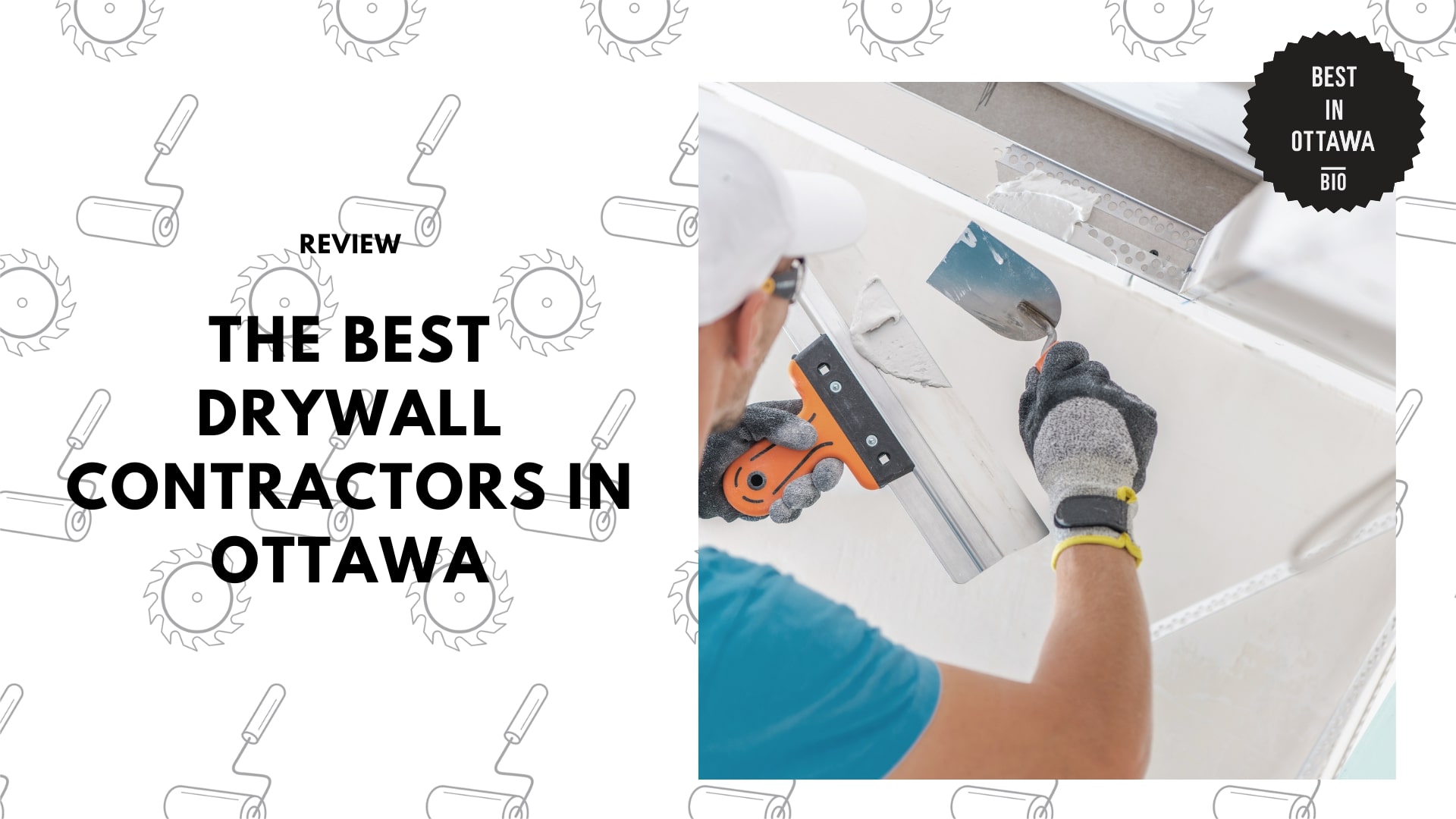 The Best Drywall Contractors in Ottawa