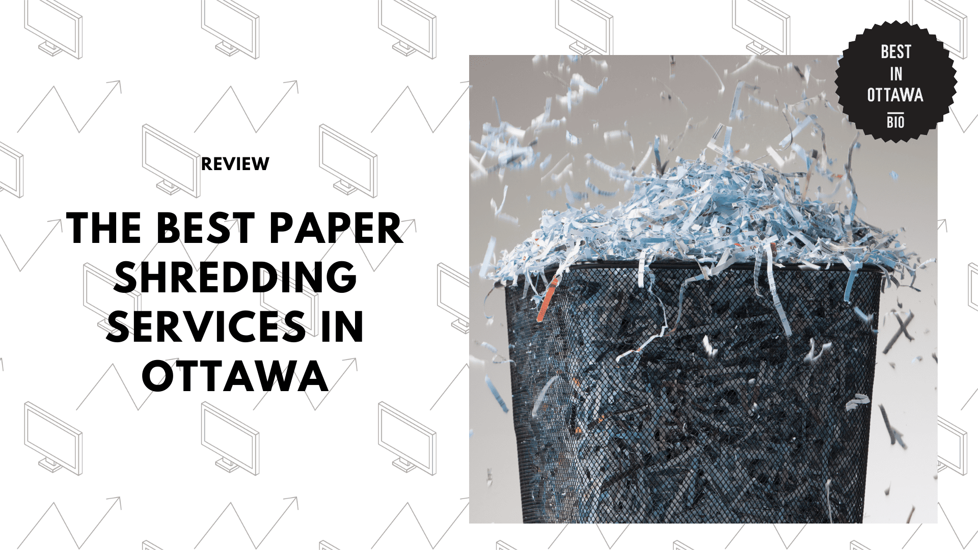 THE 5 BEST PAPER SHREDDING SERVICES IN OTTAWA