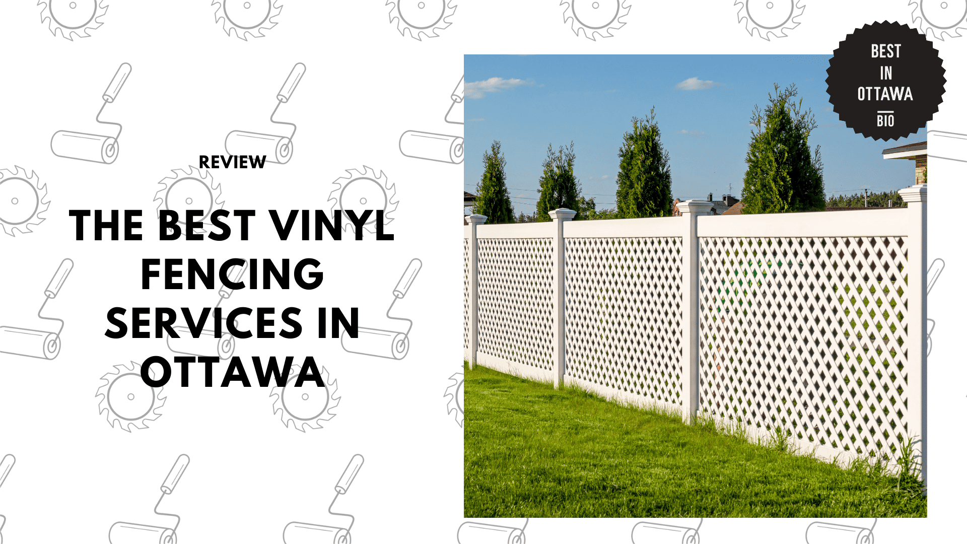 THE 7 BEST VINYL FENCING SERVICES IN OTTAWA