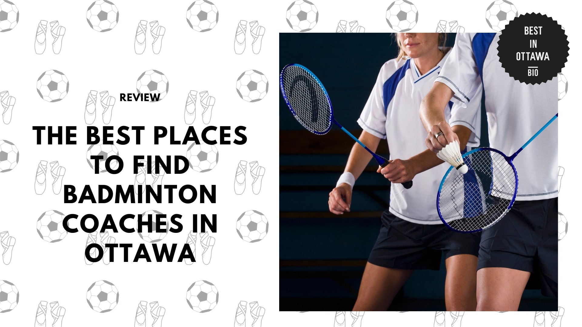 The 5 Best Places to Find Badminton Coaches in Ottawa