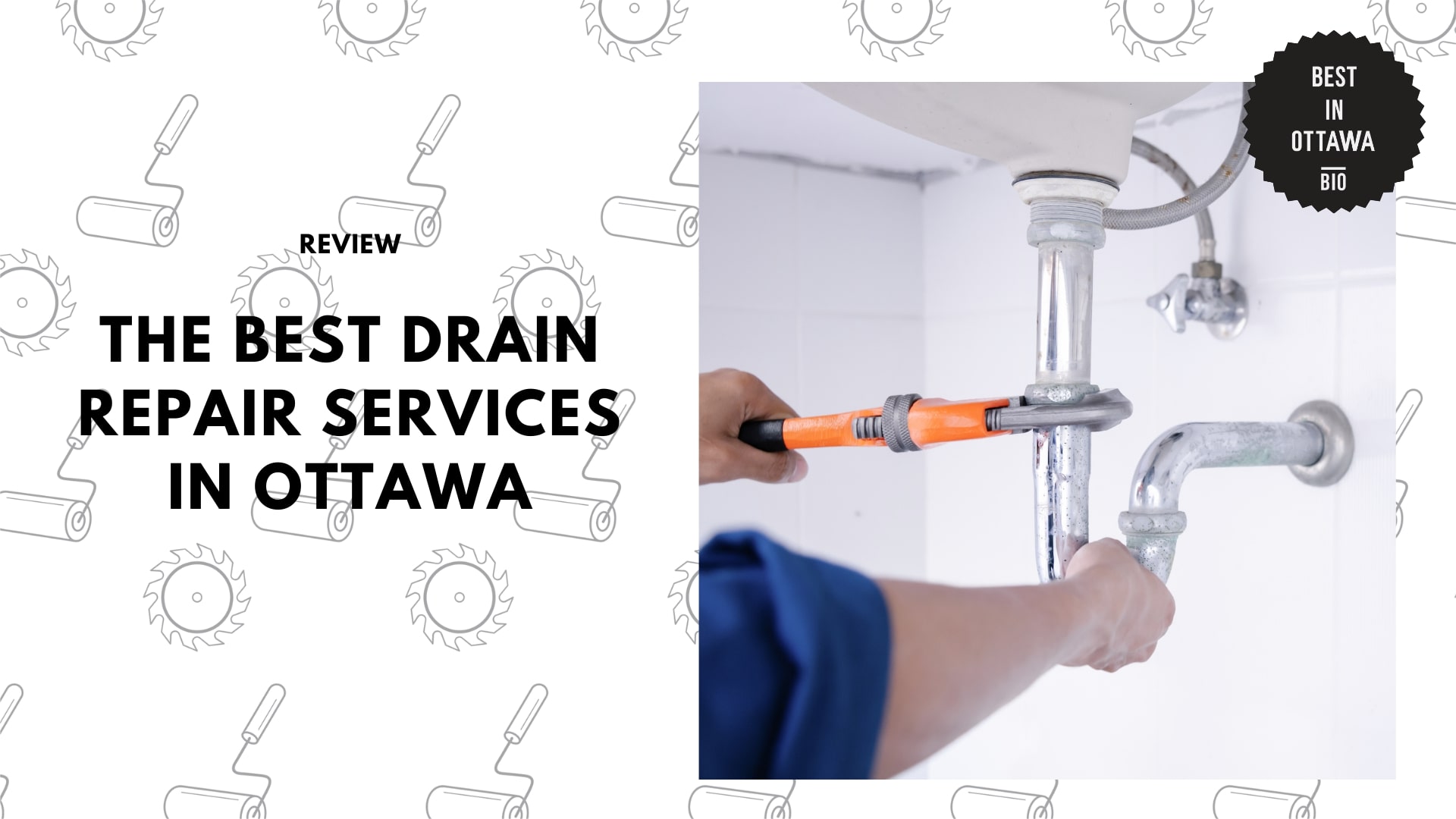 The Best Drain Repair Services in Ottawa