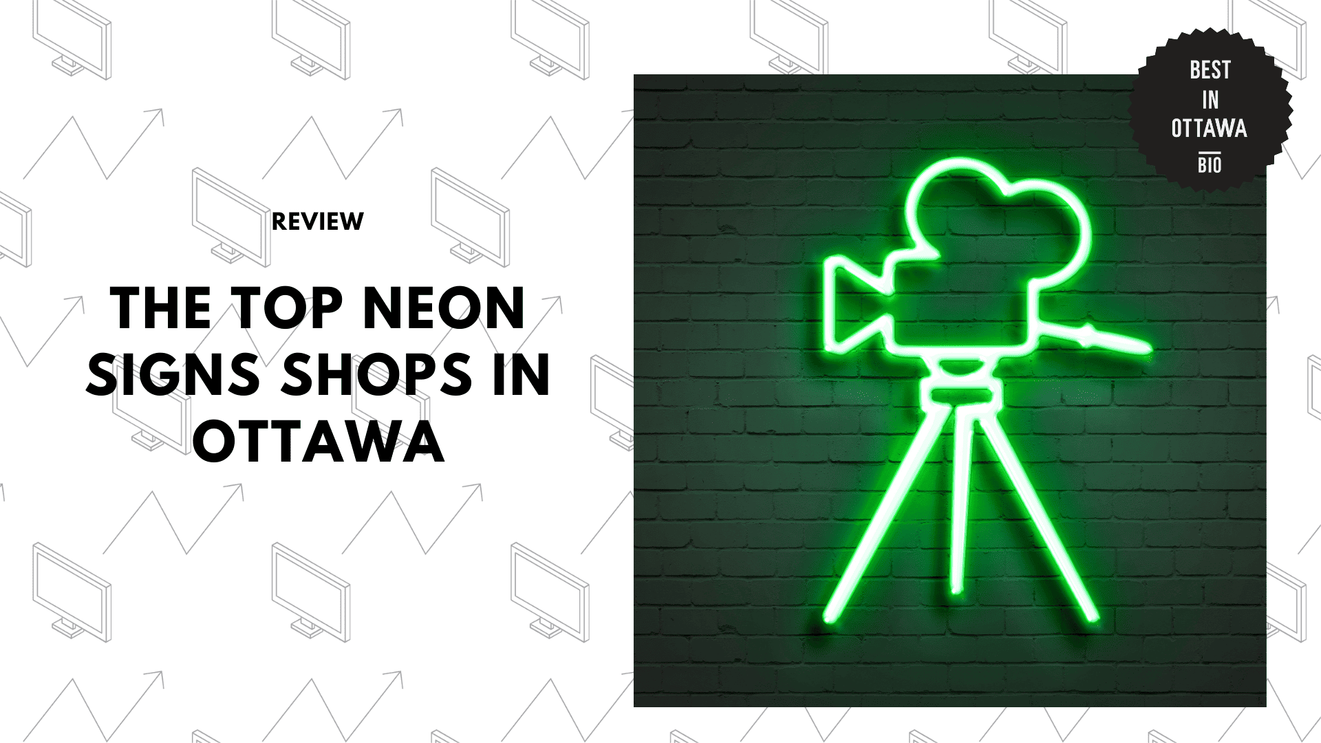 TOP 5 NEON SIGN SHOPS IN OTTAWA