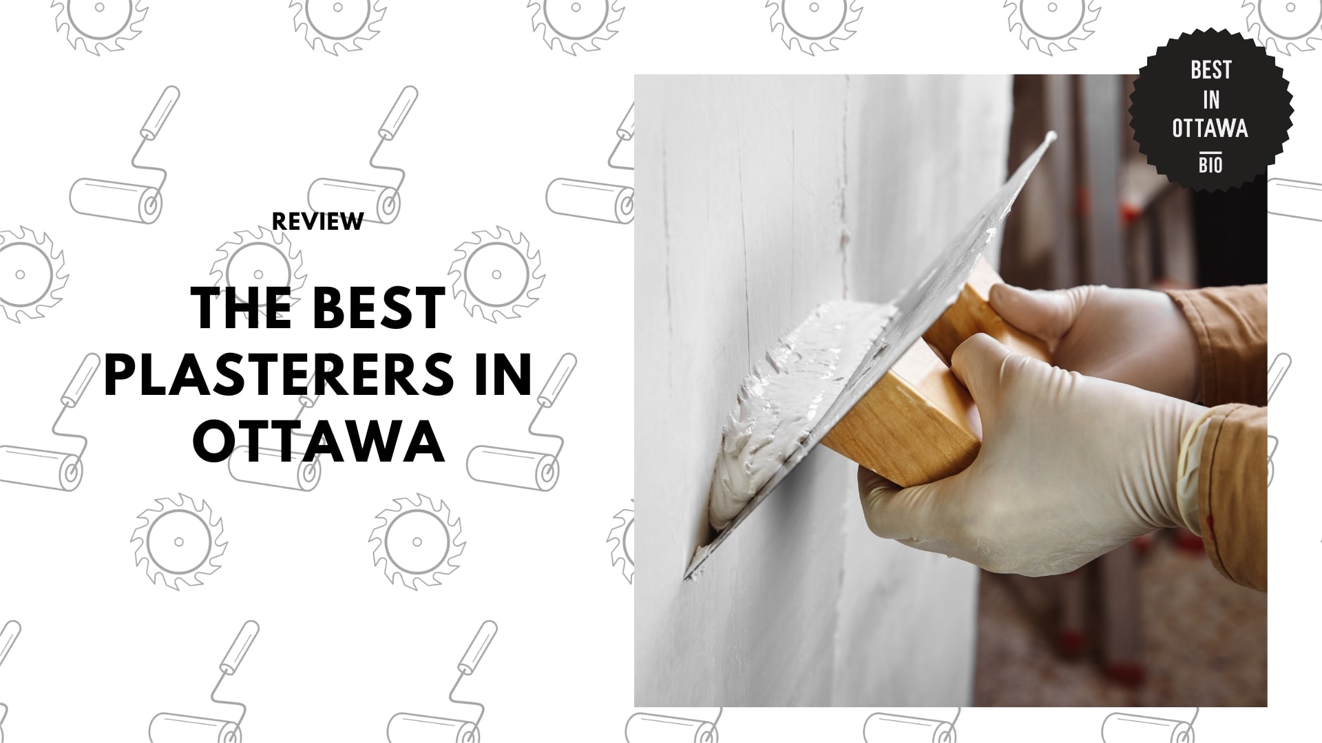 Best Plasterers in Ottawa