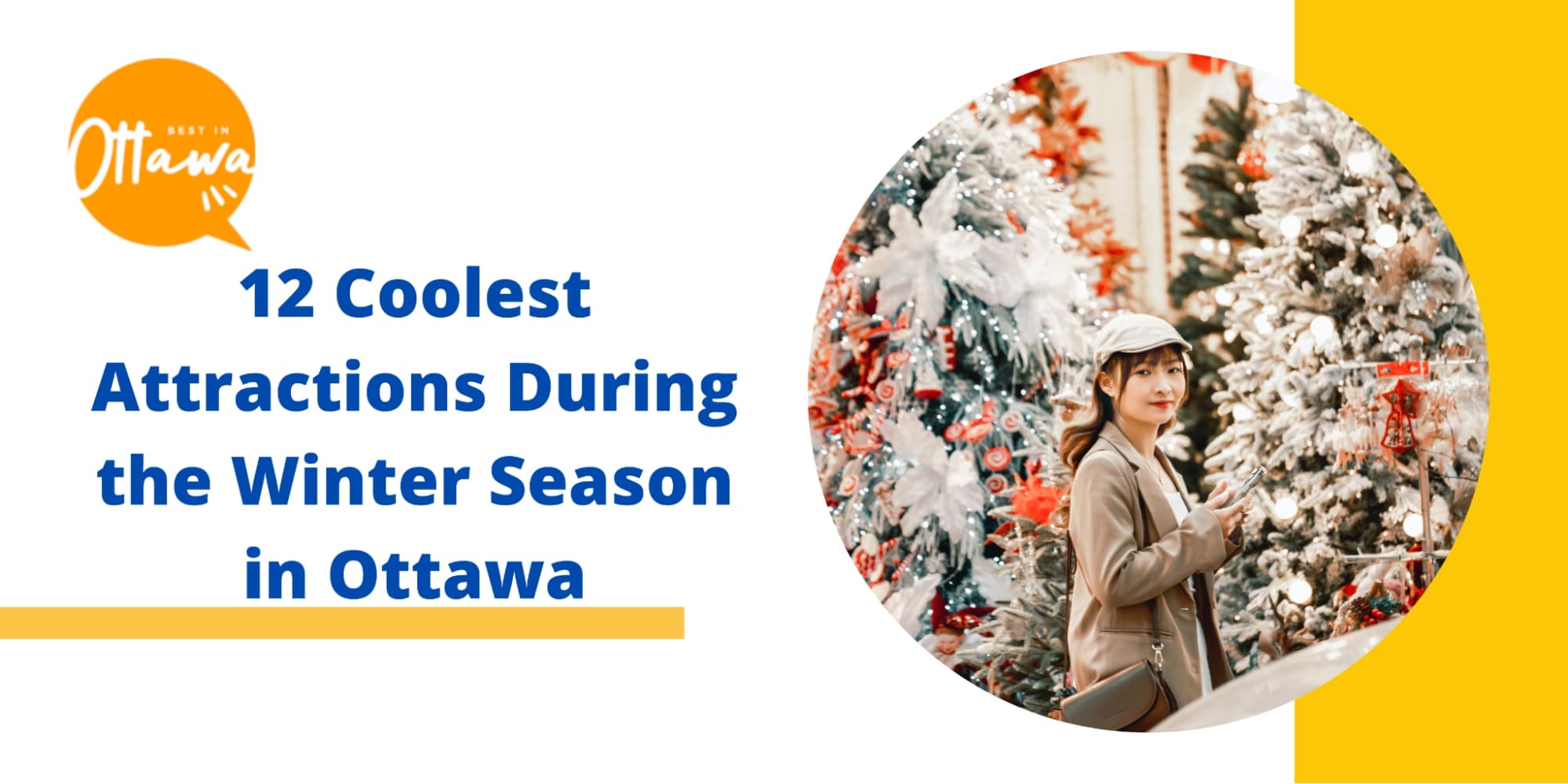 12 Coolest Attractions During the Winter Season in Ottawa