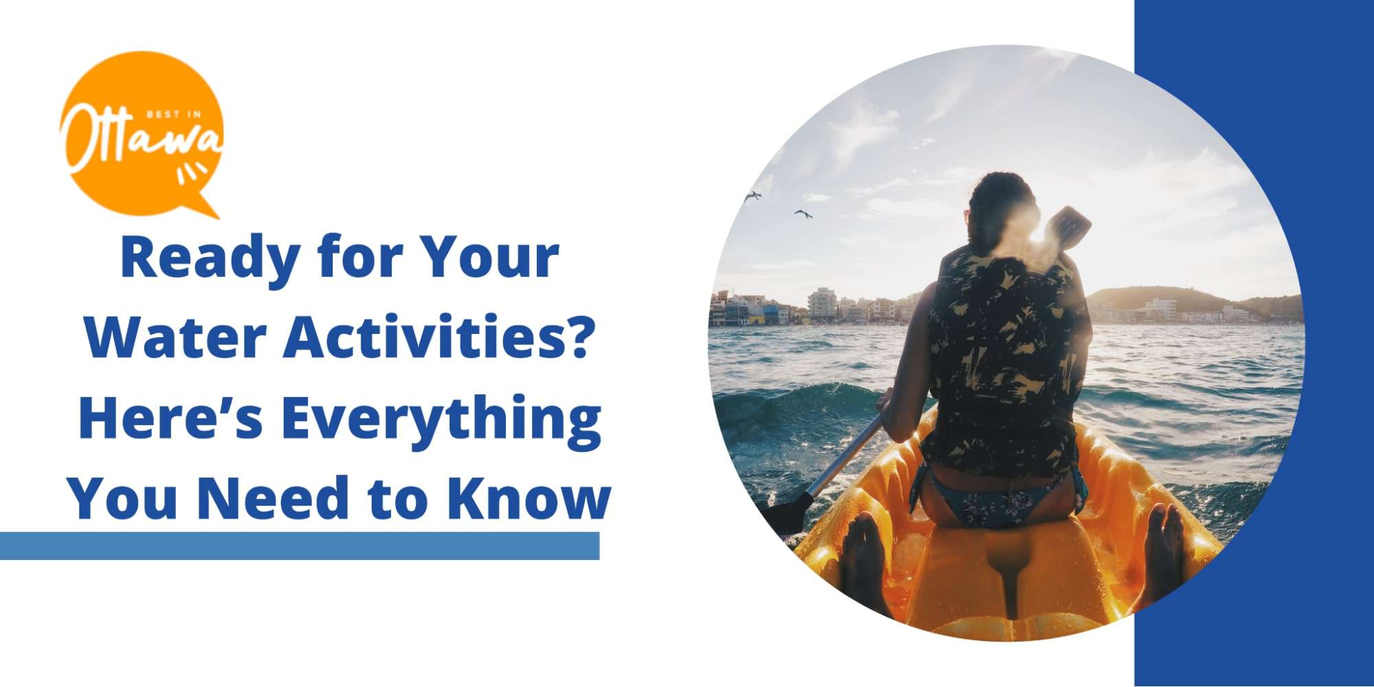 Ready for Your Water Activities Here’s Everything You Need to Know