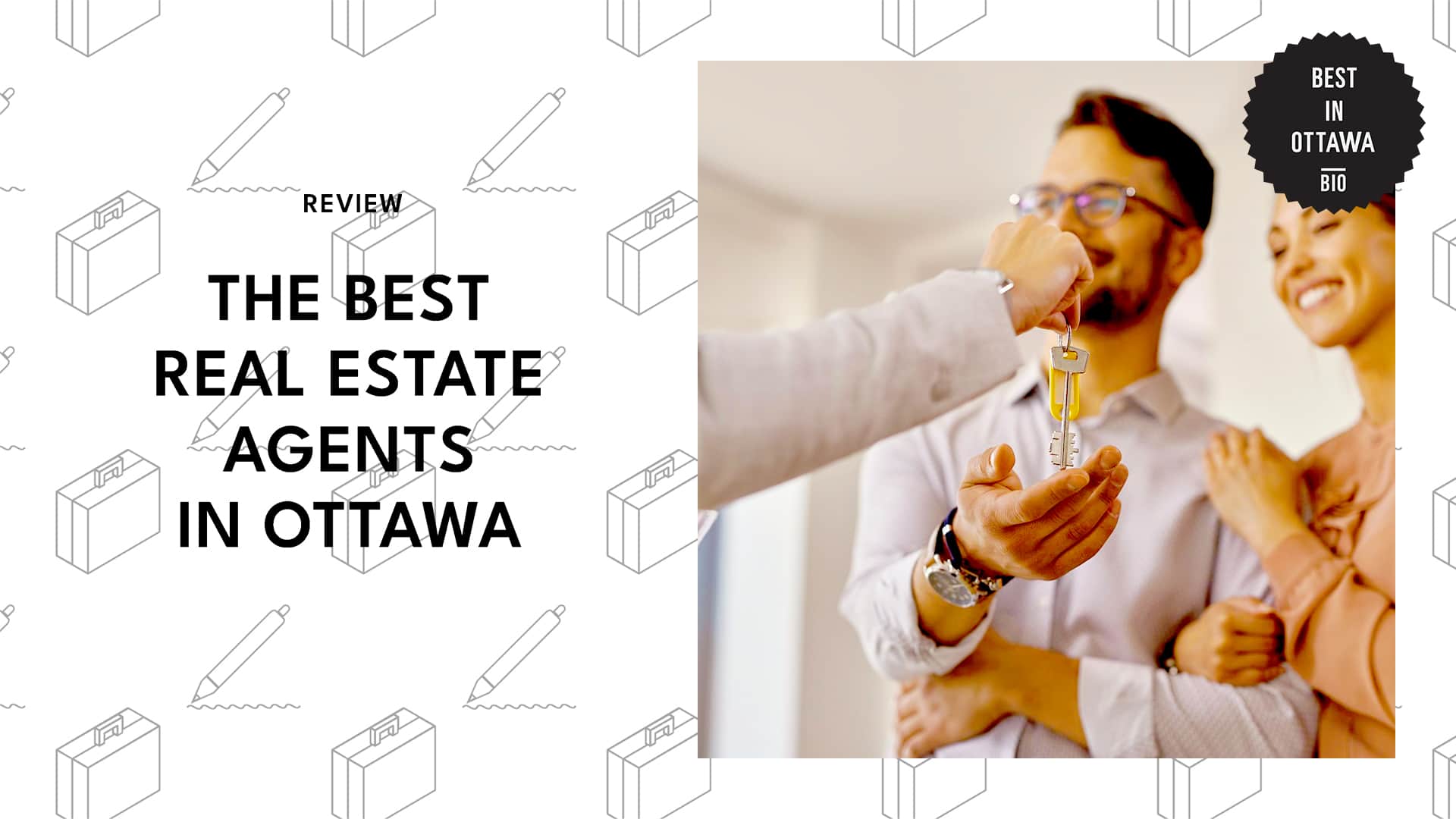 THE BEST REAL ESTATE AGENTS IN OTTAWA