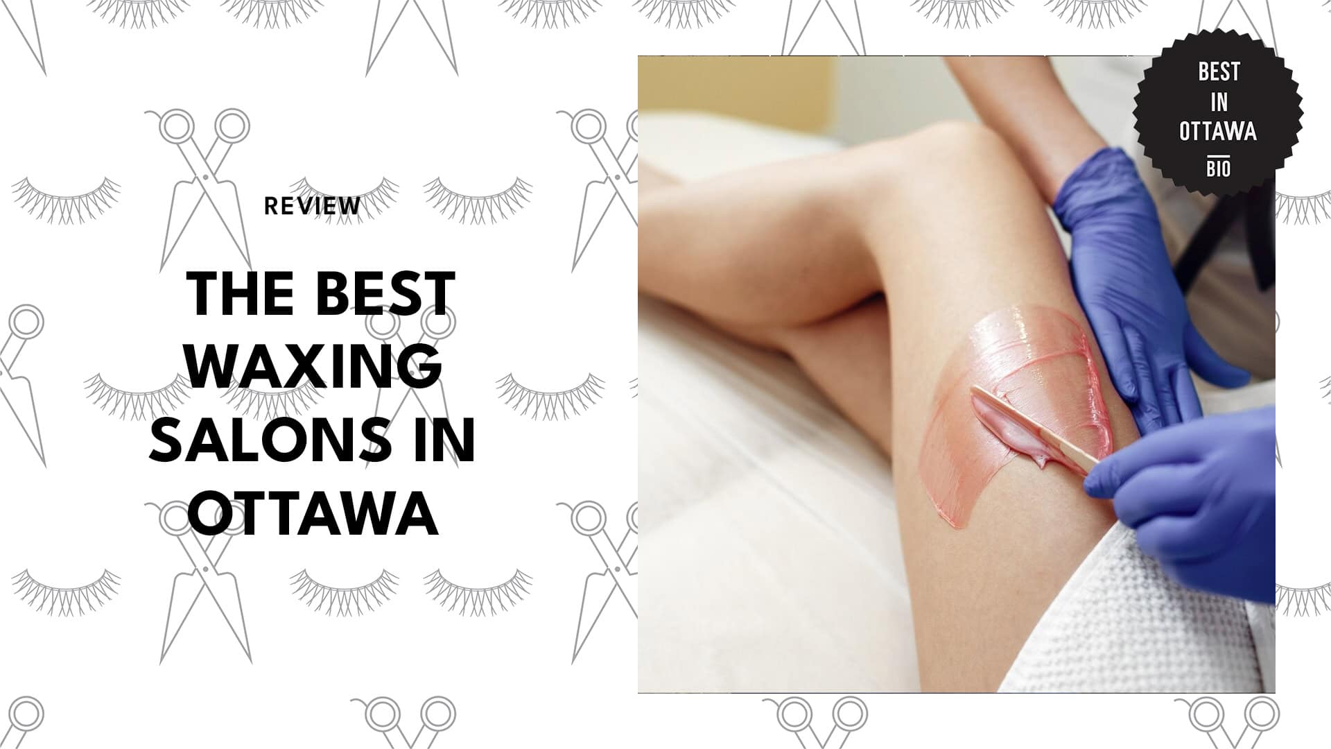 Best Waxing Salons
