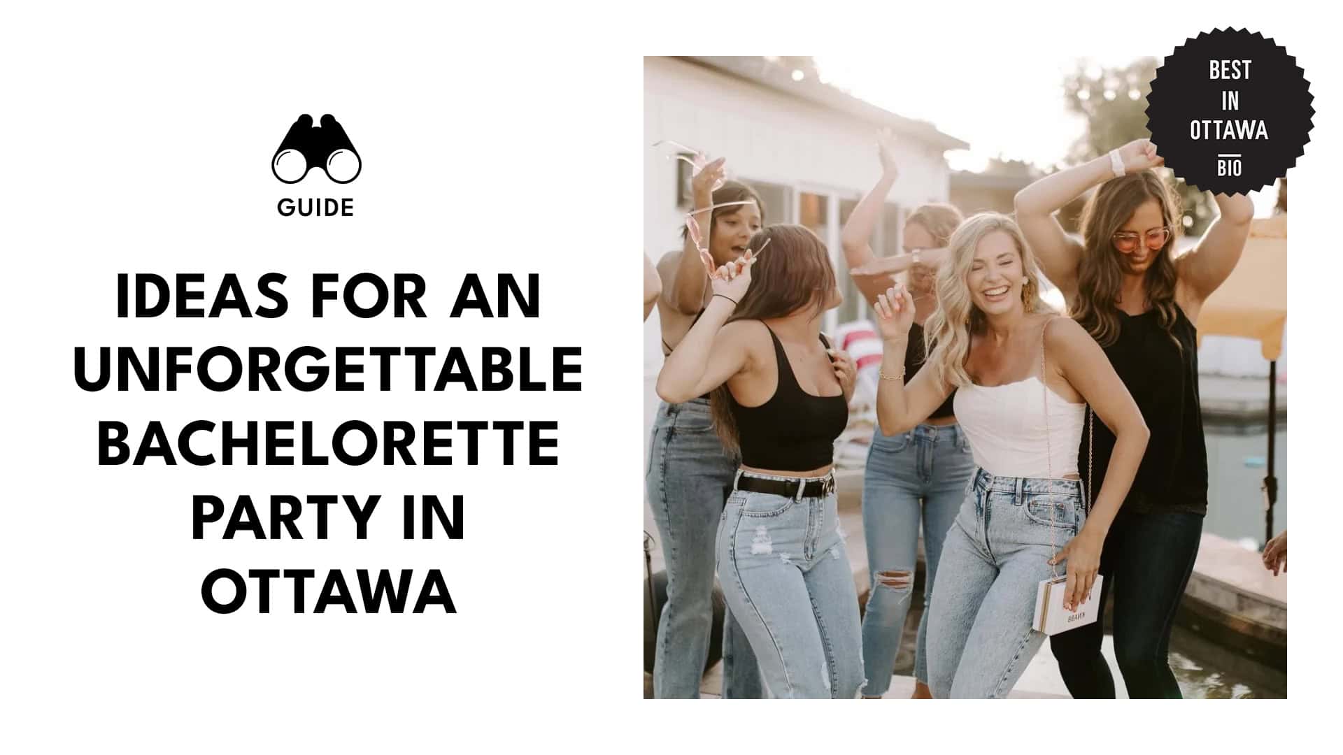 Ideas For An Unforgettable Bachelorette Party