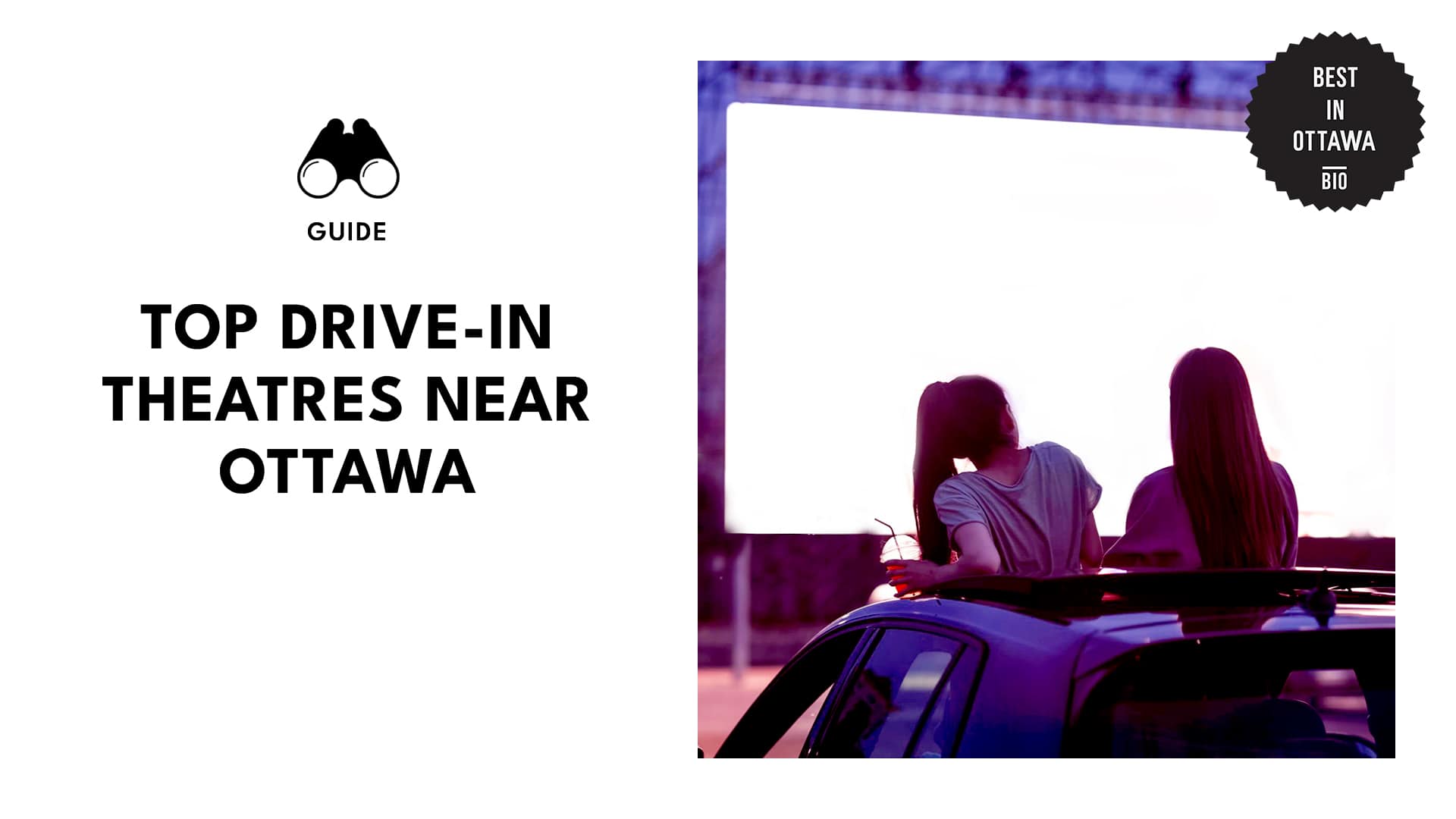 Nearby Drive-In Theaters Around Ottawa