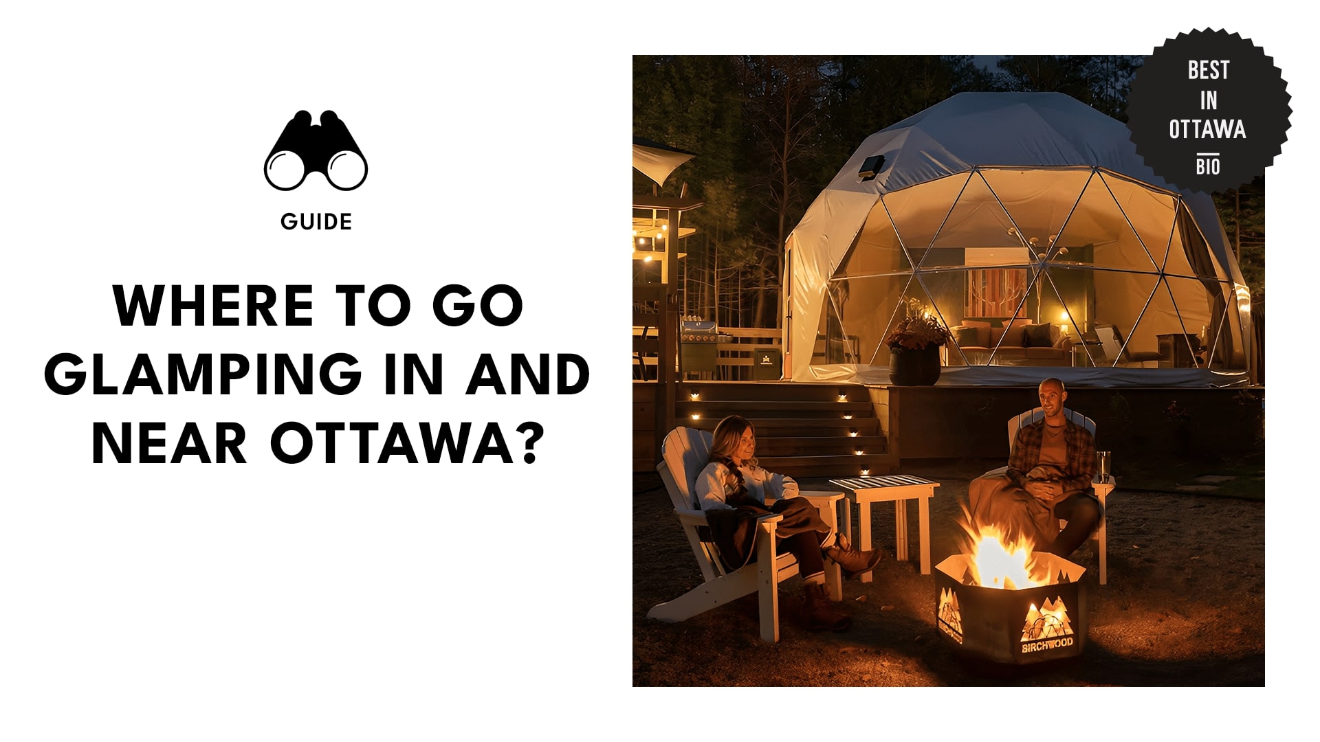 Best Glamping Spots in and near Ottawa