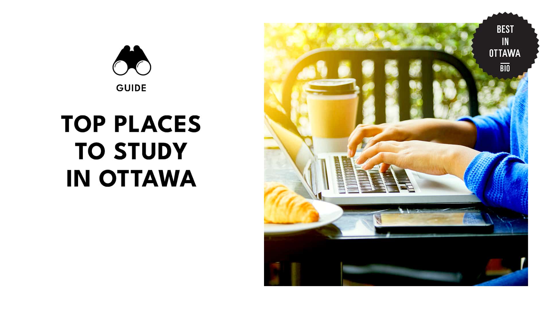 Ottawa’s Ultimate Study Spots