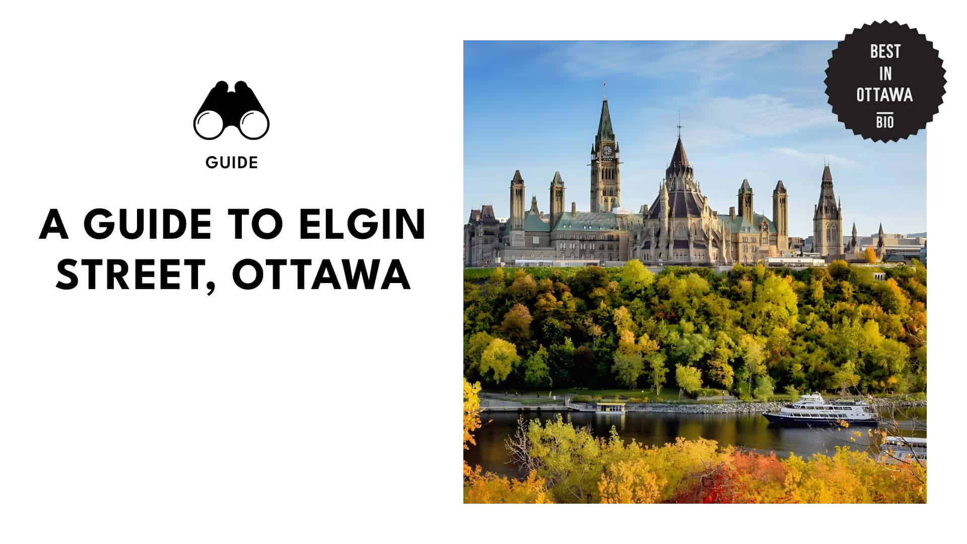 The Ultimate Guide to Elgin Street in Ottawa