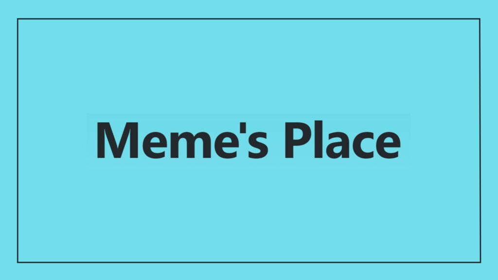 memes place logo